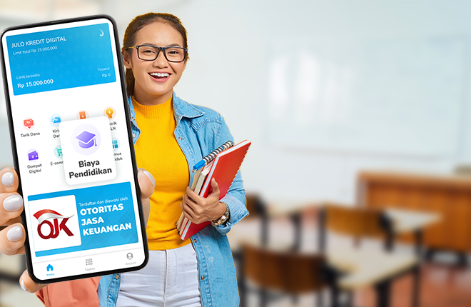 JULO Aplikasi Digital Solusi Terbaik Untuk Cicilan Biaya Sekolah Mudah Dan Cepat
